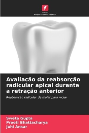 Avaliação da reabsorção radicular apical durante a retração anterior