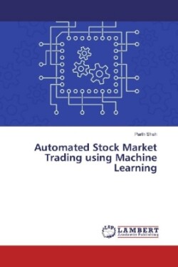 Automated Stock Market Trading using Machine Learning