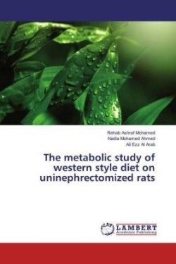 The metabolic study of western style diet on uninephrectomized rats