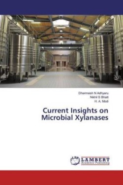 Current Insights on Microbial Xylanases