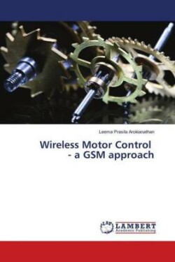 Wireless Motor Control - a GSM approach