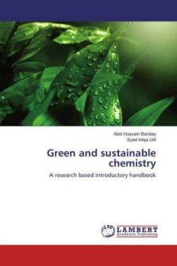 Green and sustainable chemistry