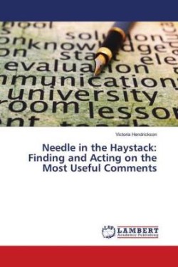 Needle in the Haystack: Finding and Acting on the Most Useful Comments