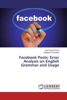 Facebook Posts: Error Analysis on English Grammar and Usage