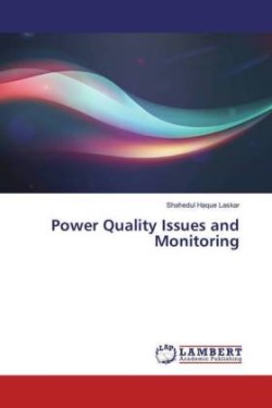 Power Quality Issues and Monitoring