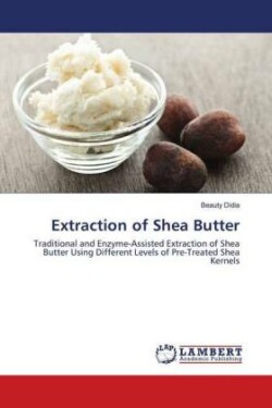 Extraction of Shea Butter