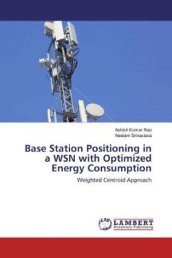 Base Station Positioning in a WSN with Optimized Energy Consumption