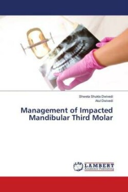 Management of Impacted Mandibular Third Molar