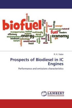 Prospects of Biodiesel in IC Engines