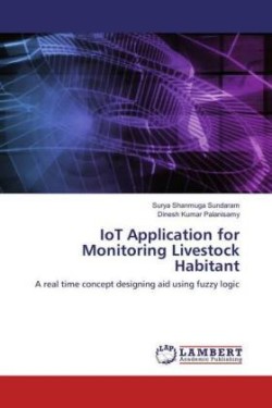 IoT Application for Monitoring Livestock Habitant