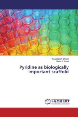 Pyridine as biologically important scaffold