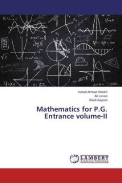 Mathematics for P.G. Entrance volume-II