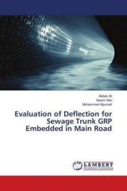 Evaluation of Deflection for Sewage Trunk GRP Embedded in Main Road