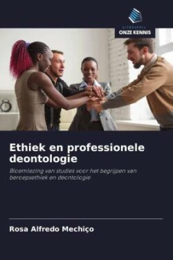 Ethiek en professionele deontologie