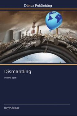 Dismantling