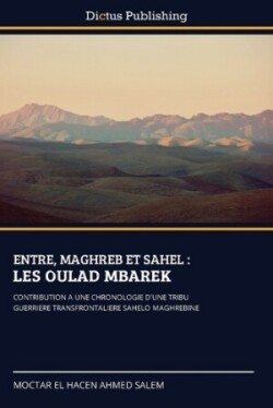 Entre, Maghreb Et Sahel