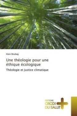 théologie pour une éthique écologique