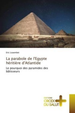 parabole de l'Egypte héritière d'Atlantide