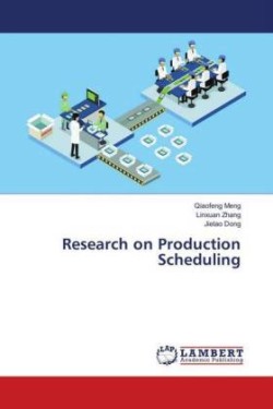 Research on Production Scheduling