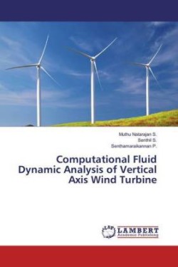 Computational Fluid Dynamic Analysis of Vertical Axis Wind Turbine