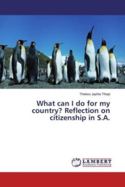 What can I do for my country? Reflection on citizenship in S.A.