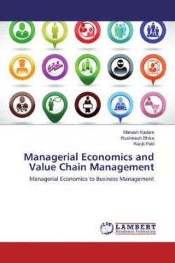 Managerial Economics and Value Chain Management