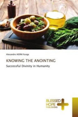 KNOWING THE ANOINTING