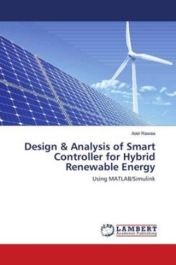 Design & Analysis of Smart Controller for Hybrid Renewable Energy