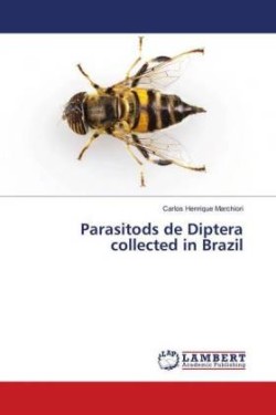 Parasitods de Diptera collected in Brazil