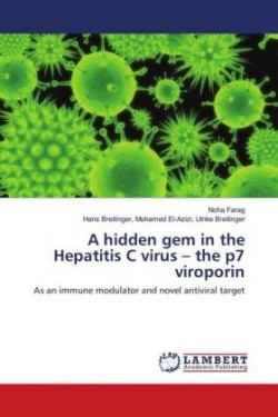 A hidden gem in the Hepatitis C virus - the p7 viroporin