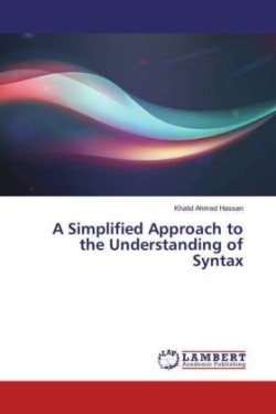 A Simplified Approach to the Understanding of Syntax