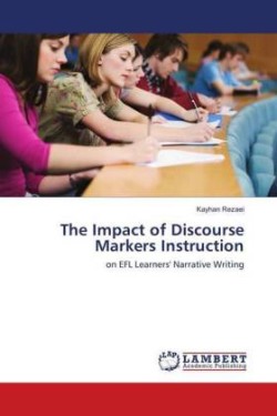 The Impact of Discourse Markers Instruction