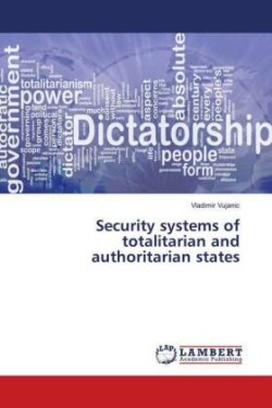 Security systems of totalitarian and authoritarian states