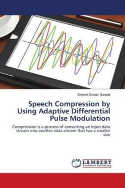 Speech Compression by Using Adaptive Differential Pulse Modulation