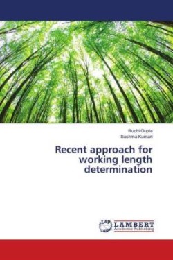 Recent approach for working length determination
