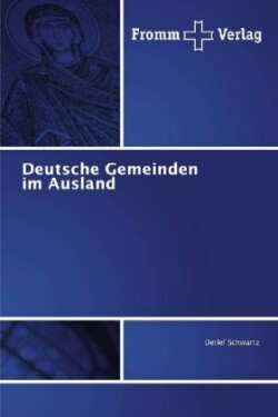 Deutsche Gemeinden im Ausland