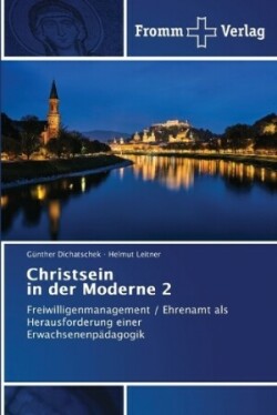 Christsein in der Moderne 2