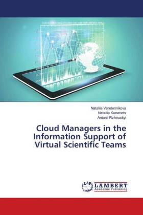 Cloud Managers in the Information Support of Virtual Scientific Teams