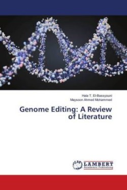 Genome Editing: A Review of Literature