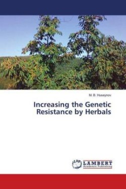 Increasing the Genetic Resistance by Herbals