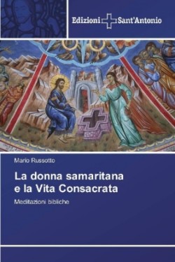 donna samaritana e la Vita Consacrata