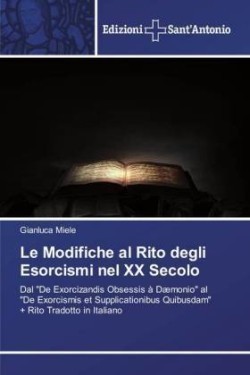 Modifiche al Rito degli Esorcismi nel XX Secolo