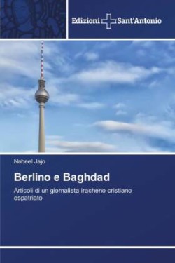 Berlino e Baghdad