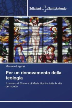 Per un rinnovamento della teologia