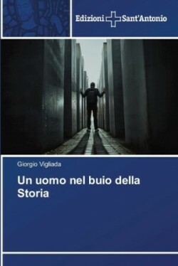 uomo nel buio della Storia