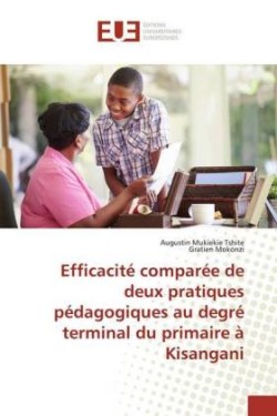 Efficacité comparée de deux pratiques pédagogiques au degré terminal du primaire à Kisangani