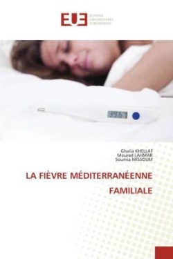 Fièvre Méditerranéenne Familiale