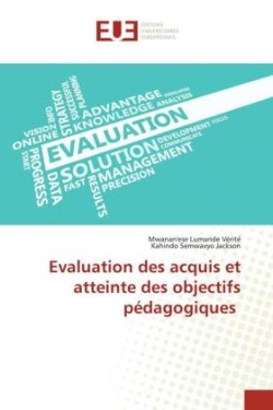 Evaluation des acquis et atteinte des objectifs pédagogiques