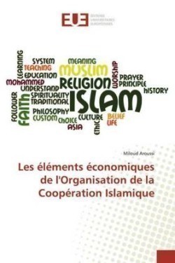 Les éléments économiques de l'Organisation de la Coopération Islamique