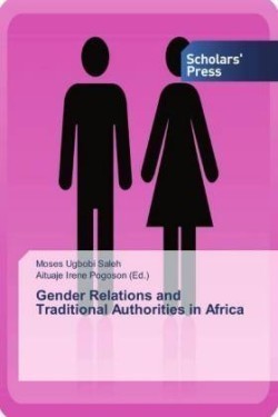 Gender Relations and Traditional Authorities in Africa